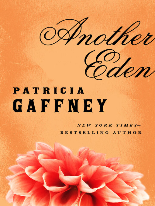 Title details for Another Eden by Patricia Gaffney - Available